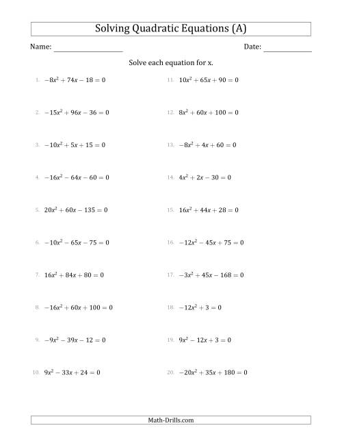 The Solving Quadratic Equations with Positive or Negative 'a' Coefficients up to 5 with a Common Factor Step (A) Math Worksheet