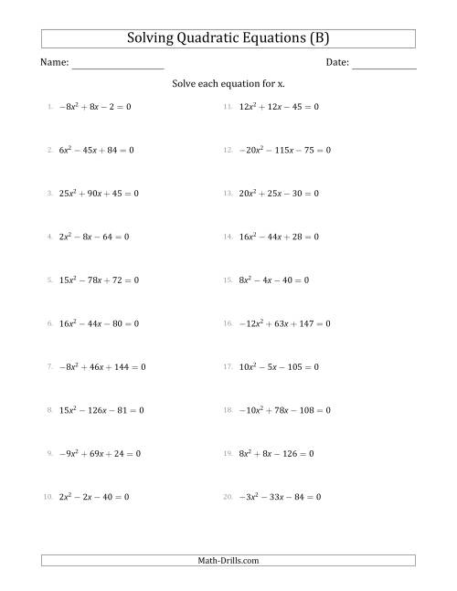 The Solving Quadratic Equations with Positive or Negative 'a' Coefficients up to 5 with a Common Factor Step (B) Math Worksheet