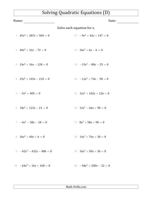 The Solving Quadratic Equations with Positive or Negative 'a' Coefficients up to 9 with a Common Factor Step (D) Math Worksheet