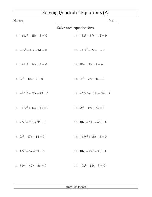 The Solving Quadratic Equations with Positive or Negative 'a' Coefficients up to 81 (A) Math Worksheet