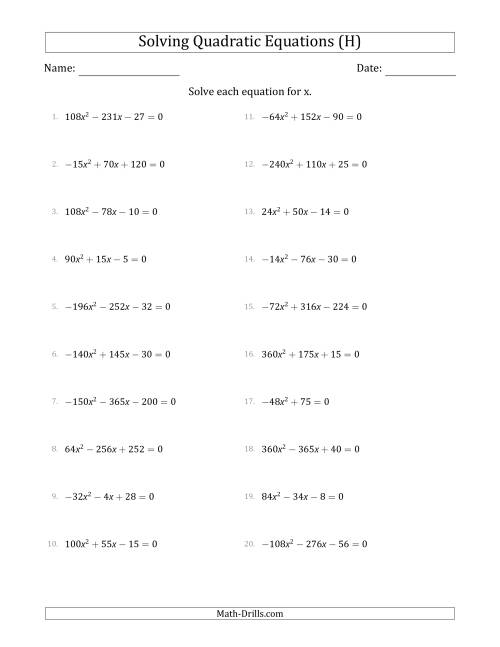The Solving Quadratic Equations with Positive or Negative 'a' Coefficients up to 81 with a Common Factor Step (H) Math Worksheet