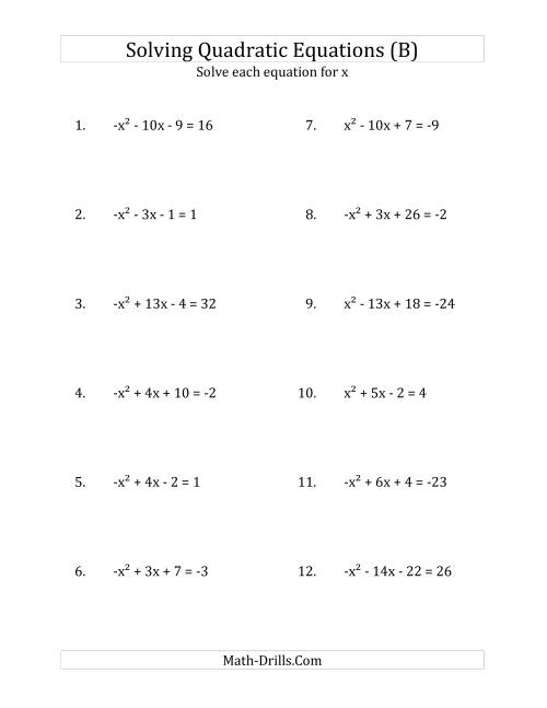 The Solving Quadratic Equations for x with 'a' Coefficients of 1 or -1 (Equations equal an integer) (B) Math Worksheet