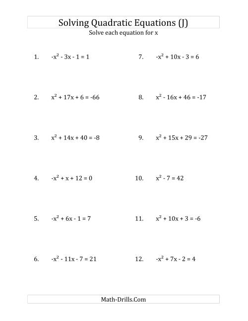 The Solving Quadratic Equations for x with 'a' Coefficients of 1 or -1 (Equations equal an integer) (J) Math Worksheet
