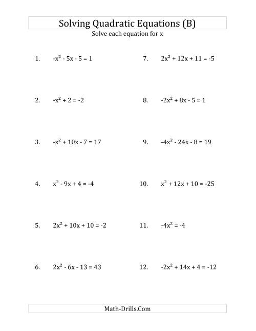 The Solving Quadratic Equations for x with 'a' Coefficients Between -4 and 4 (Equations equal an integer) (B) Math Worksheet