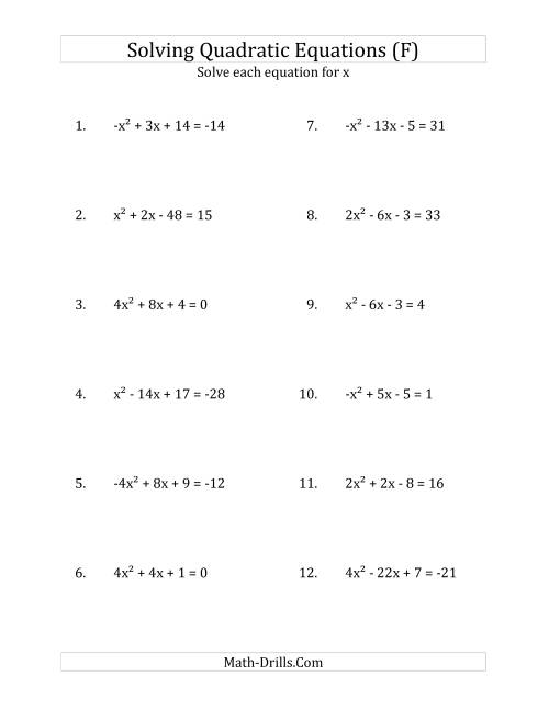 The Solving Quadratic Equations for x with 'a' Coefficients Between -4 and 4 (Equations equal an integer) (F) Math Worksheet