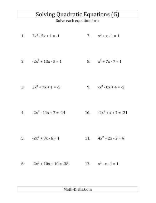The Solving Quadratic Equations for x with 'a' Coefficients Between -4 and 4 (Equations equal an integer) (G) Math Worksheet
