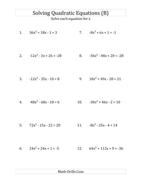 The Solving Quadratic Equations for x with 'a' Coefficients Between -81 and 81 (Equations equal an integer) (B) Math Worksheet