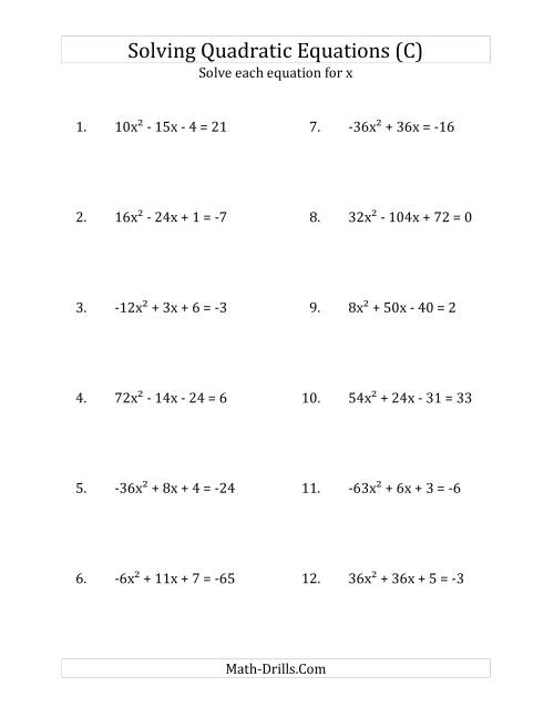The Solving Quadratic Equations for x with 'a' Coefficients Between -81 and 81 (Equations equal an integer) (C) Math Worksheet