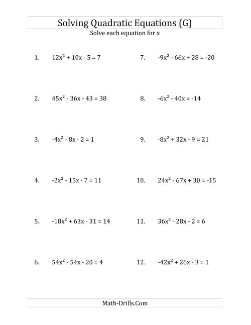 The Solving Quadratic Equations for x with 'a' Coefficients Between -81 and 81 (Equations equal an integer) (G) Math Worksheet