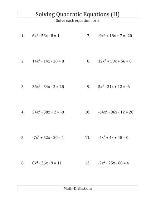 The Solving Quadratic Equations for x with 'a' Coefficients Between -81 and 81 (Equations equal an integer) (H) Math Worksheet