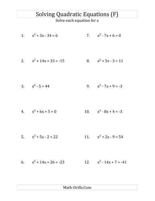 The Solving Quadratic Equations for x with 'a' Coefficients of 1 (Equations equal an integer) (F) Math Worksheet