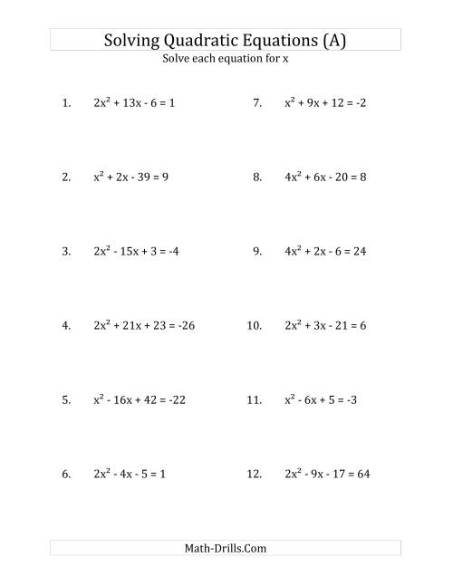 The Solving Quadratic Equations for x with 'a' Coefficients up to 4 (Equations equal an integer) (A) Math Worksheet