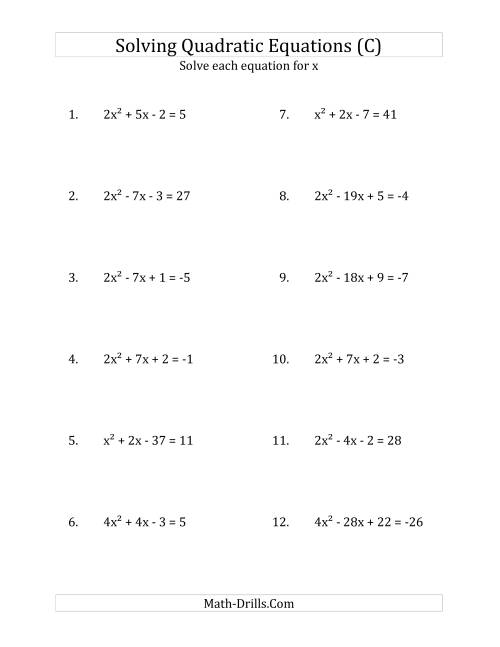 The Solving Quadratic Equations for x with 'a' Coefficients up to 4 (Equations equal an integer) (C) Math Worksheet