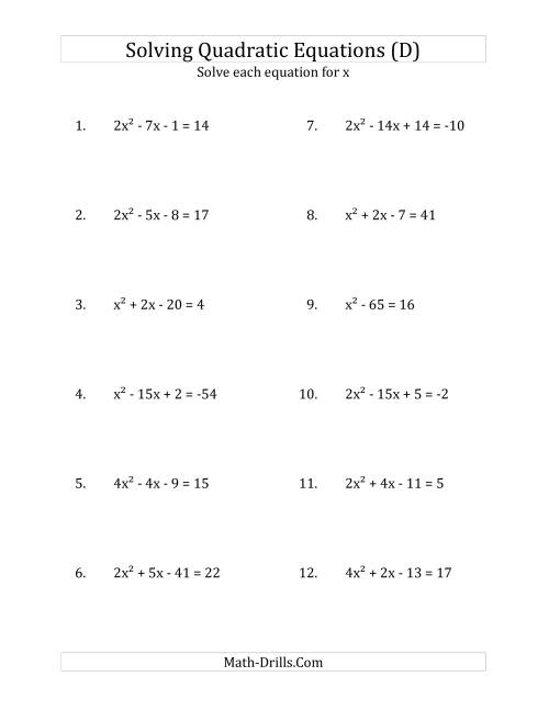 The Solving Quadratic Equations for x with 'a' Coefficients up to 4 (Equations equal an integer) (D) Math Worksheet