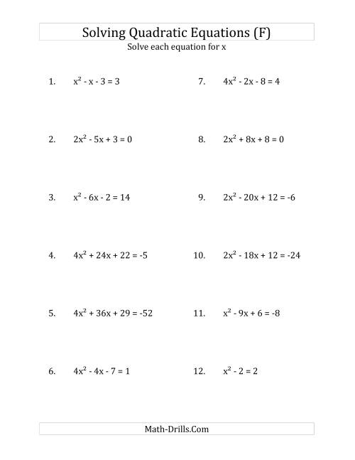The Solving Quadratic Equations for x with 'a' Coefficients up to 4 (Equations equal an integer) (F) Math Worksheet
