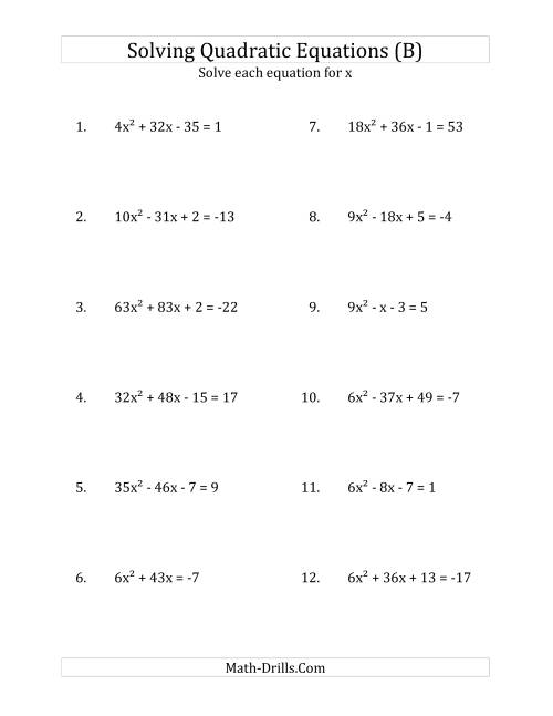 The Solving Quadratic Equations for x with 'a' Coefficients up to 81 (Equations equal an integer) (B) Math Worksheet