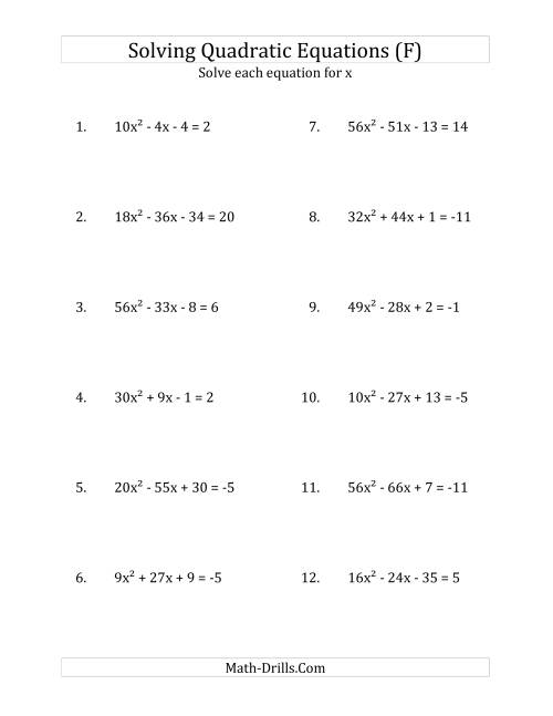 The Solving Quadratic Equations for x with 'a' Coefficients up to 81 (Equations equal an integer) (F) Math Worksheet