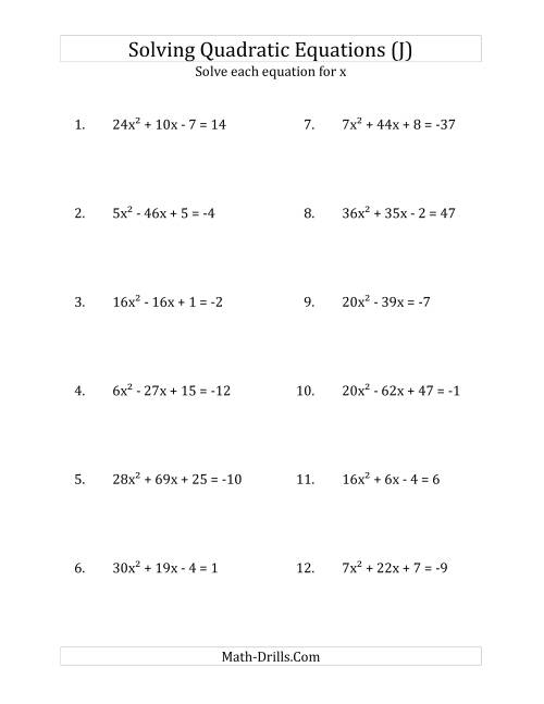 The Solving Quadratic Equations for x with 'a' Coefficients up to 81 (Equations equal an integer) (J) Math Worksheet
