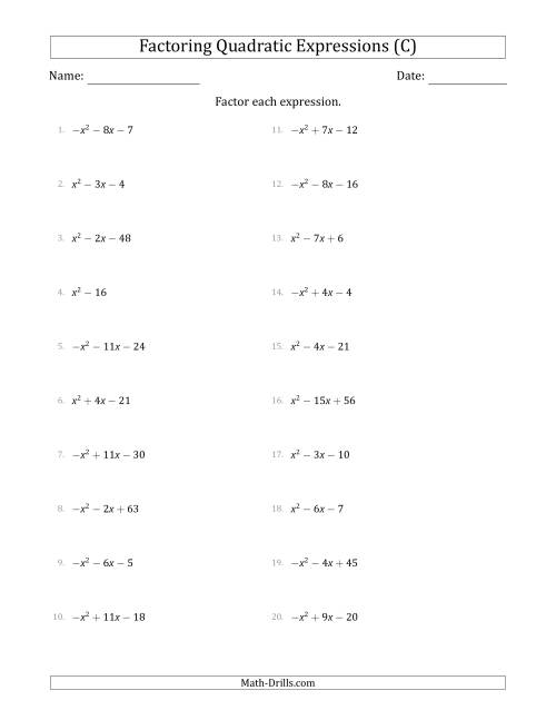 The Factoring Quadratic Expressions with Positive or Negative 'a' Coefficients of 1 (C) Math Worksheet