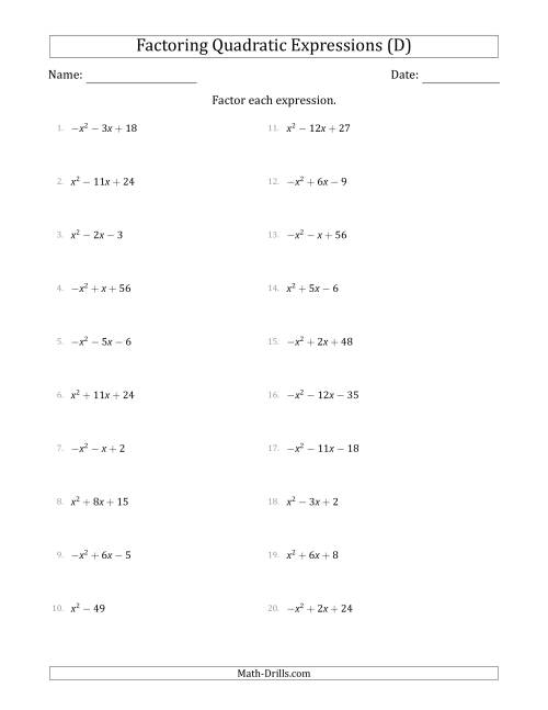 The Factoring Quadratic Expressions with Positive or Negative 'a' Coefficients of 1 (D) Math Worksheet