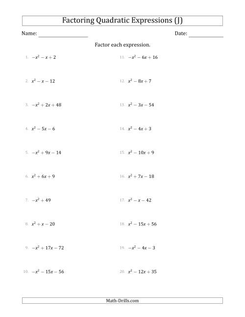The Factoring Quadratic Expressions with Positive or Negative 'a' Coefficients of 1 (J) Math Worksheet