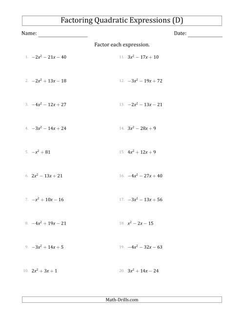 The Factoring Quadratic Expressions with Positive or Negative 'a' Coefficients up to 4 (D) Math Worksheet
