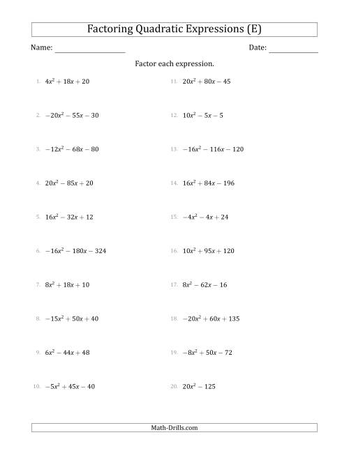 The Factoring Quadratic Expressions with Positive or Negative 'a' Coefficients up to 4 with a Common Factor Step (E) Math Worksheet