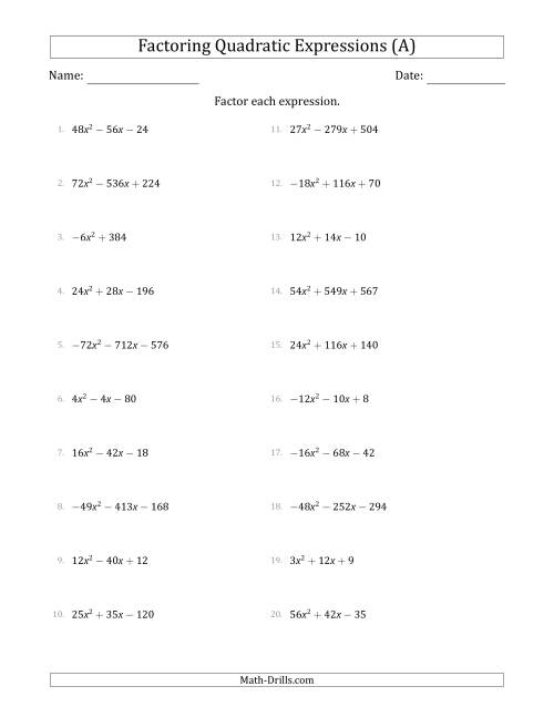 The Factoring Quadratic Expressions with Positive or Negative 'a' Coefficients up to 9 with a Common Factor Step (A) Math Worksheet