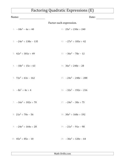 The Factoring Quadratic Expressions with Positive or Negative 'a' Coefficients up to 9 with a Common Factor Step (E) Math Worksheet