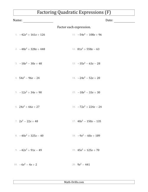 The Factoring Quadratic Expressions with Positive or Negative 'a' Coefficients up to 9 with a Common Factor Step (F) Math Worksheet