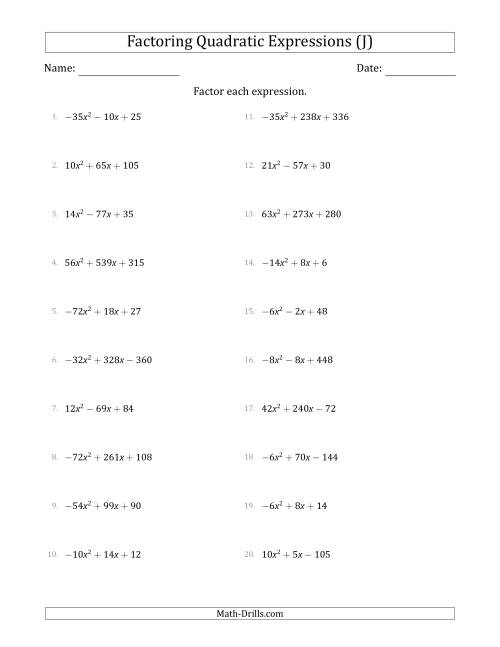 The Factoring Quadratic Expressions with Positive or Negative 'a' Coefficients up to 9 with a Common Factor Step (J) Math Worksheet