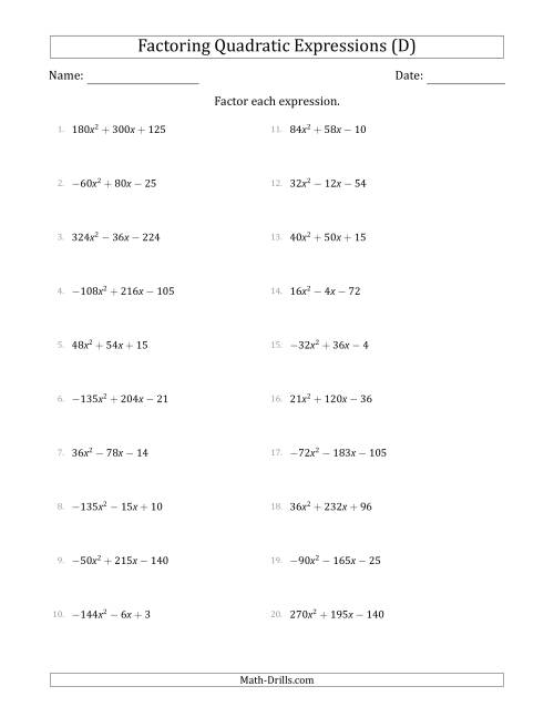 The Factoring Quadratic Expressions with Positive or Negative 'a' Coefficients up to 81 with a Common Factor Step (D) Math Worksheet