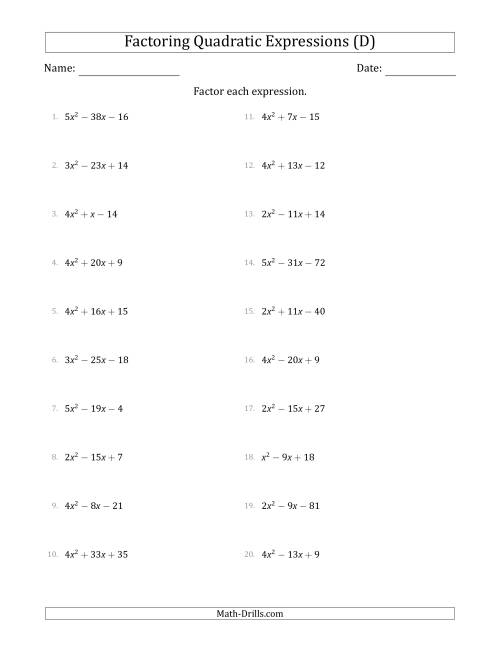 The Factoring Quadratic Expressions with Positive 'a' Coefficients up to 5 (D) Math Worksheet