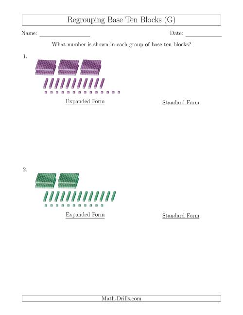 The Representing Numbers with Base Ten Blocks that Require Regrouping (No Thousands and Expanded Form Answers) (G) Math Worksheet