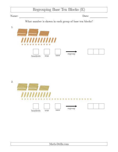 The Representing Numbers with Base Ten Blocks that Require Regrouping (No Thousands) (E) Math Worksheet