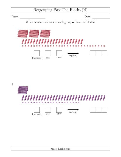 The Representing Numbers with Base Ten Blocks that Require Regrouping (No Thousands) (H) Math Worksheet