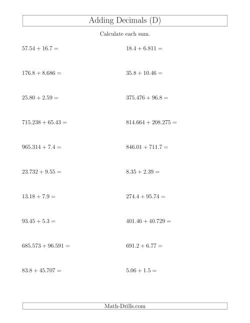 The Adding Decimals With Up to Three Places Before and After the Decimal (D) Math Worksheet
