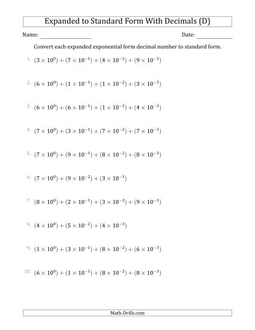The Converting Expanded Exponential Form Decimals to Standard Form (1-Digit Before the Decimal; 3-Digits After the Decimal) (D) Math Worksheet