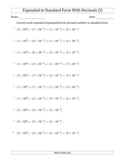 The Converting Expanded Exponential Form Decimals to Standard Form (1-Digit Before the Decimal; 3-Digits After the Decimal) (I) Math Worksheet