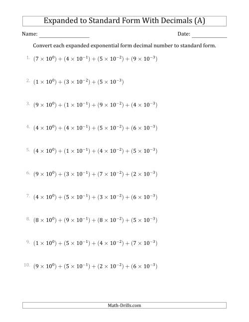 The Converting Expanded Exponential Form Decimals to Standard Form (1-Digit Before the Decimal; 3-Digits After the Decimal) (All) Math Worksheet