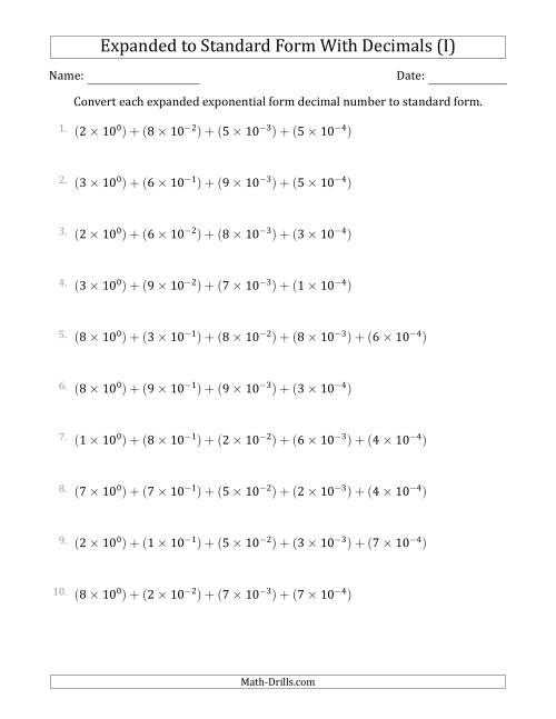 The Converting Expanded Exponential Form Decimals to Standard Form (1-Digit Before the Decimal; 4-Digits After the Decimal) (I) Math Worksheet
