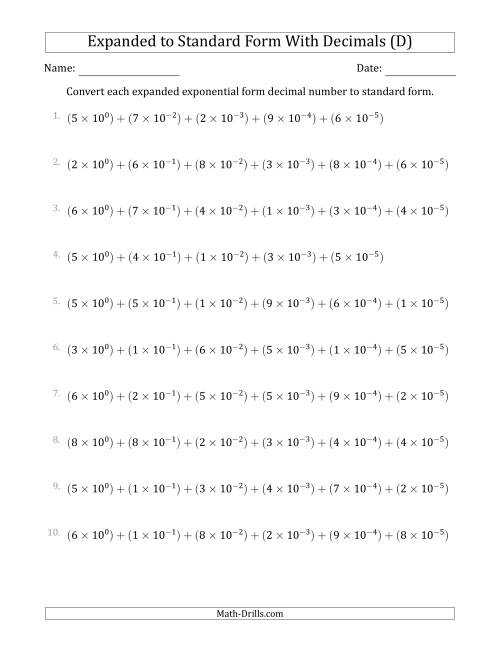 The Converting Expanded Exponential Form Decimals to Standard Form (1-Digit Before the Decimal; 5-Digits After the Decimal) (D) Math Worksheet