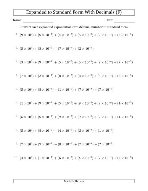 The Converting Expanded Exponential Form Decimals to Standard Form (1-Digit Before the Decimal; 5-Digits After the Decimal) (F) Math Worksheet
