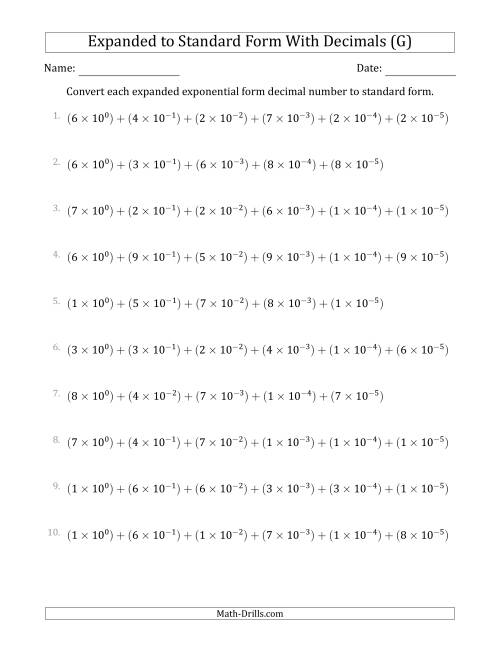The Converting Expanded Exponential Form Decimals to Standard Form (1-Digit Before the Decimal; 5-Digits After the Decimal) (G) Math Worksheet