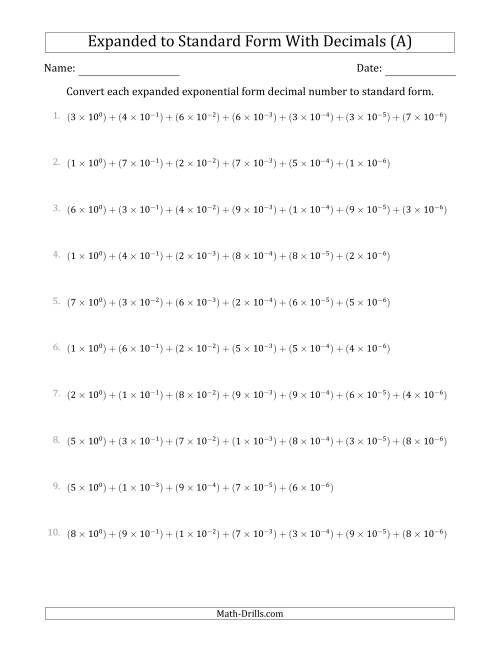 The Converting Expanded Exponential Form Decimals to Standard Form (1-Digit Before the Decimal; 6-Digits After the Decimal) (A) Math Worksheet