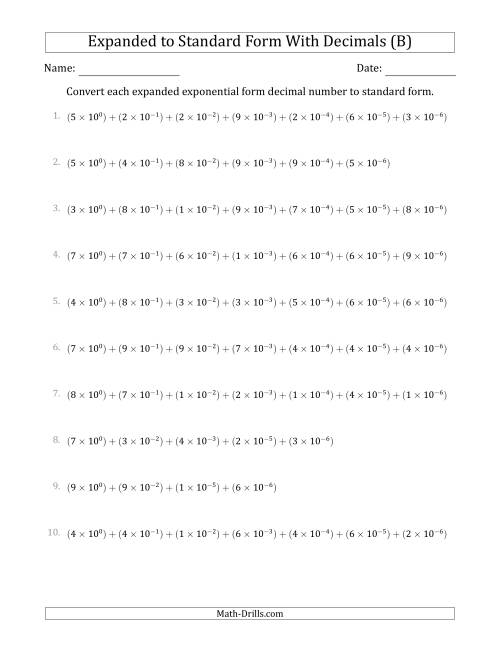 The Converting Expanded Exponential Form Decimals to Standard Form (1-Digit Before the Decimal; 6-Digits After the Decimal) (B) Math Worksheet