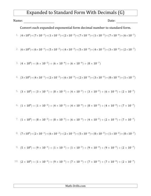 The Converting Expanded Exponential Form Decimals to Standard Form (1-Digit Before the Decimal; 7-Digits After the Decimal) (G) Math Worksheet