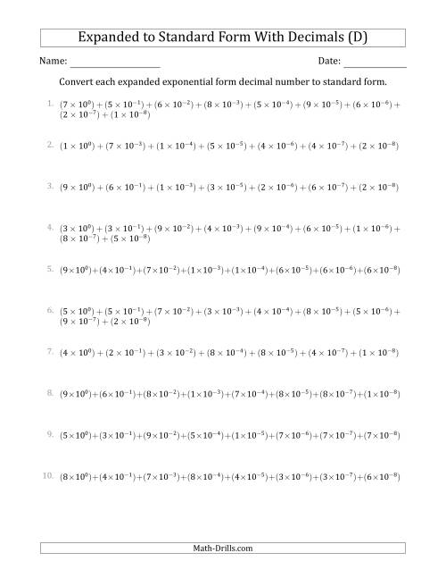 The Converting Expanded Exponential Form Decimals to Standard Form (1-Digit Before the Decimal; 8-Digits After the Decimal) (D) Math Worksheet