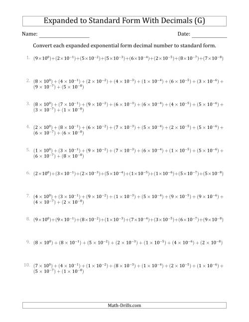 The Converting Expanded Exponential Form Decimals to Standard Form (1-Digit Before the Decimal; 8-Digits After the Decimal) (G) Math Worksheet