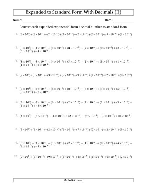 The Converting Expanded Exponential Form Decimals to Standard Form (1-Digit Before the Decimal; 8-Digits After the Decimal) (H) Math Worksheet